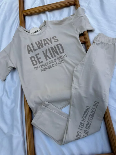 Olways Be Kind  Taytlı Takım 